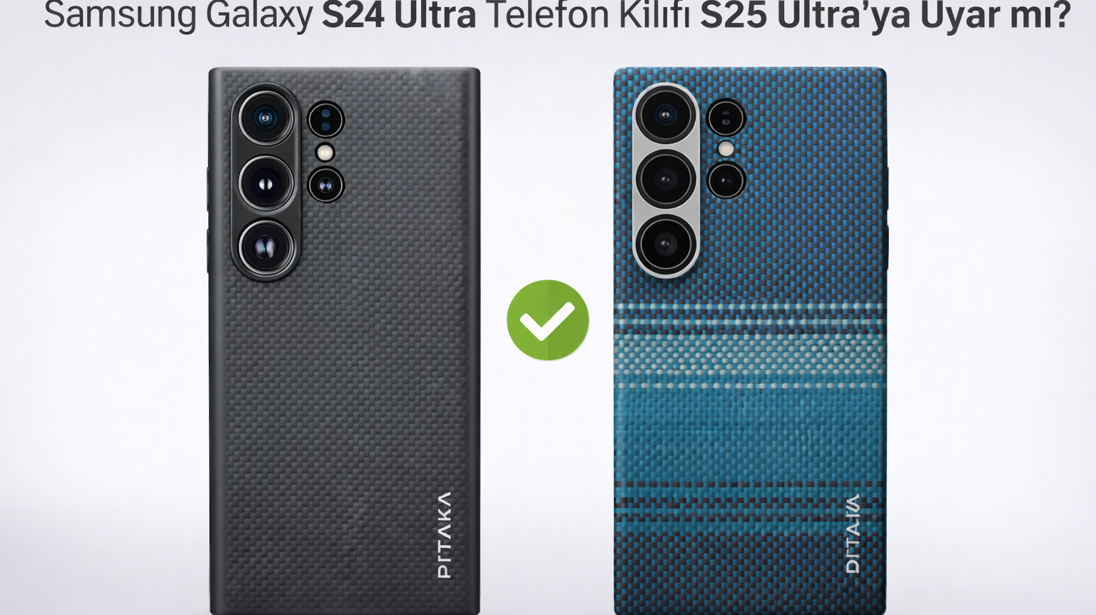 Samsung Galaxy S24 Ultra Telefon Kılıfı S25 Ultra'ya Uyar mı